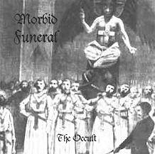 Morbid Funeral (CR) : The Occult